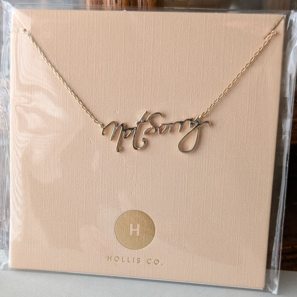 Hollis Co "Not Sorry" necklace